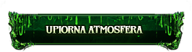UPIORNA ATMOSFERA.png