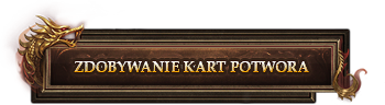 ZDOBYWANIE KART POTWORA.png