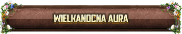WIELKANOCNA AURA.png